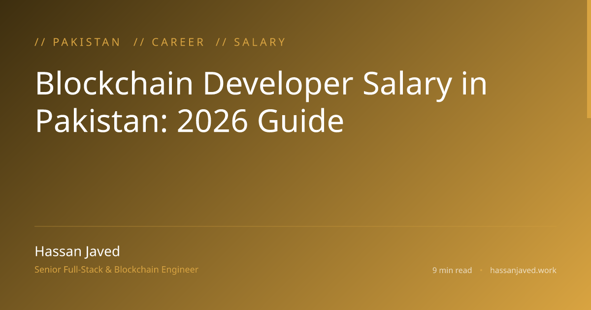 Blockchain Developer Salary in Pakistan: 2026 Guide